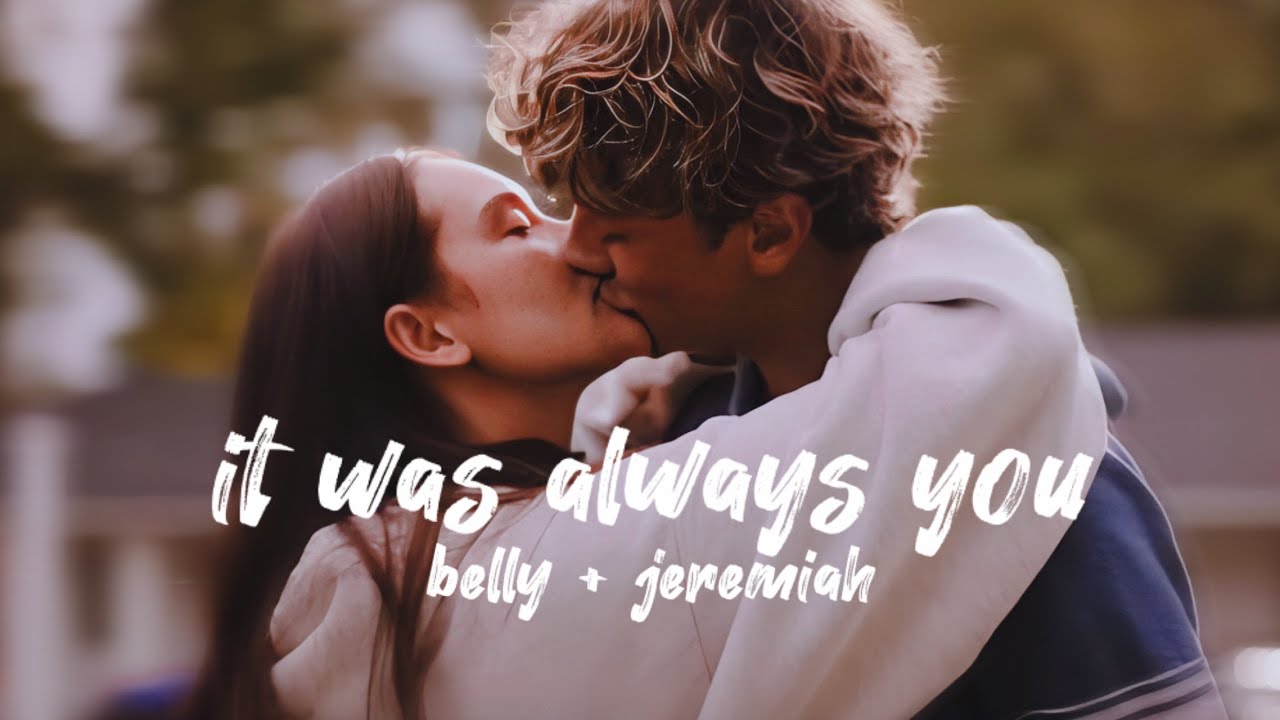 Belly & Jeremiah: It Was Always You