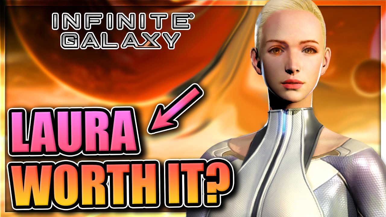 Is Laura worth it in Infinite Galaxy? [Legendary crew review]