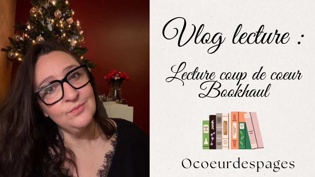 Vlog lecture : on parle livre et ouverture de colis 