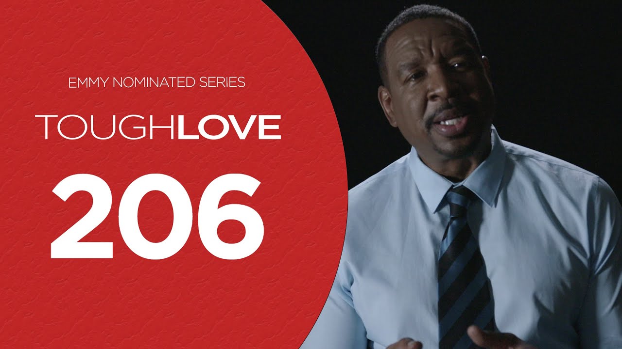 Tough Love | Season 2, Episode 6 (Plus Special Surprise)
