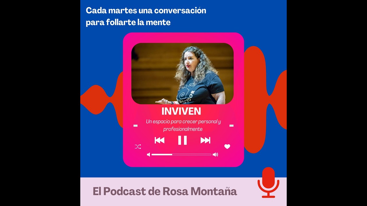 INVIVEN 228. Talento, Resiliencia y Liderazgo Femenino con Elena Gómez del Pozuelo