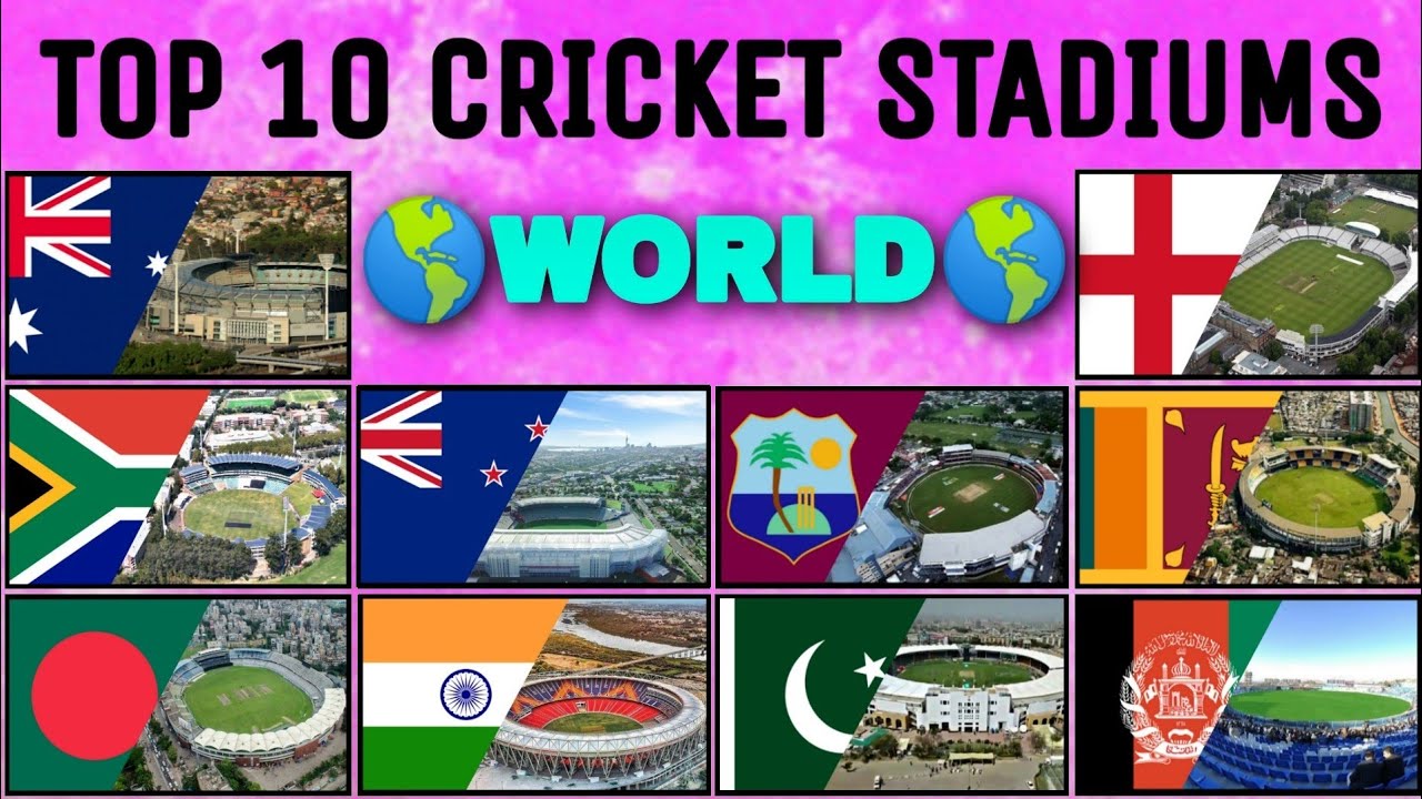 Top 10 Best Cricket Stadiums | Pick One From Each Country | #ArbabNiazStadium #MoteraCricketStadium