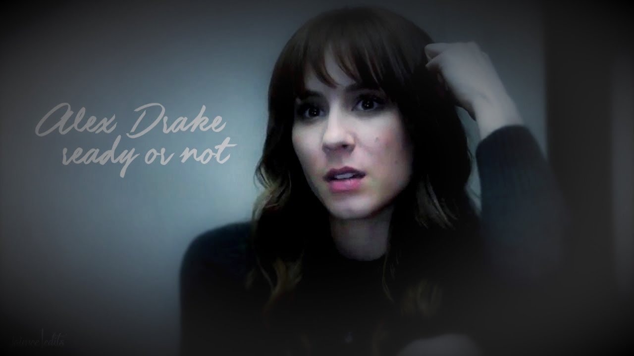 Alex Drake | Ready Or Not