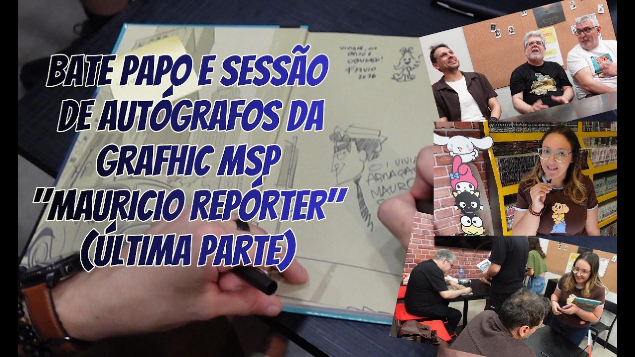 BATE PAPO E SESSÃO DE AUTÓGRAFOS DA GRAFHIC MSP 