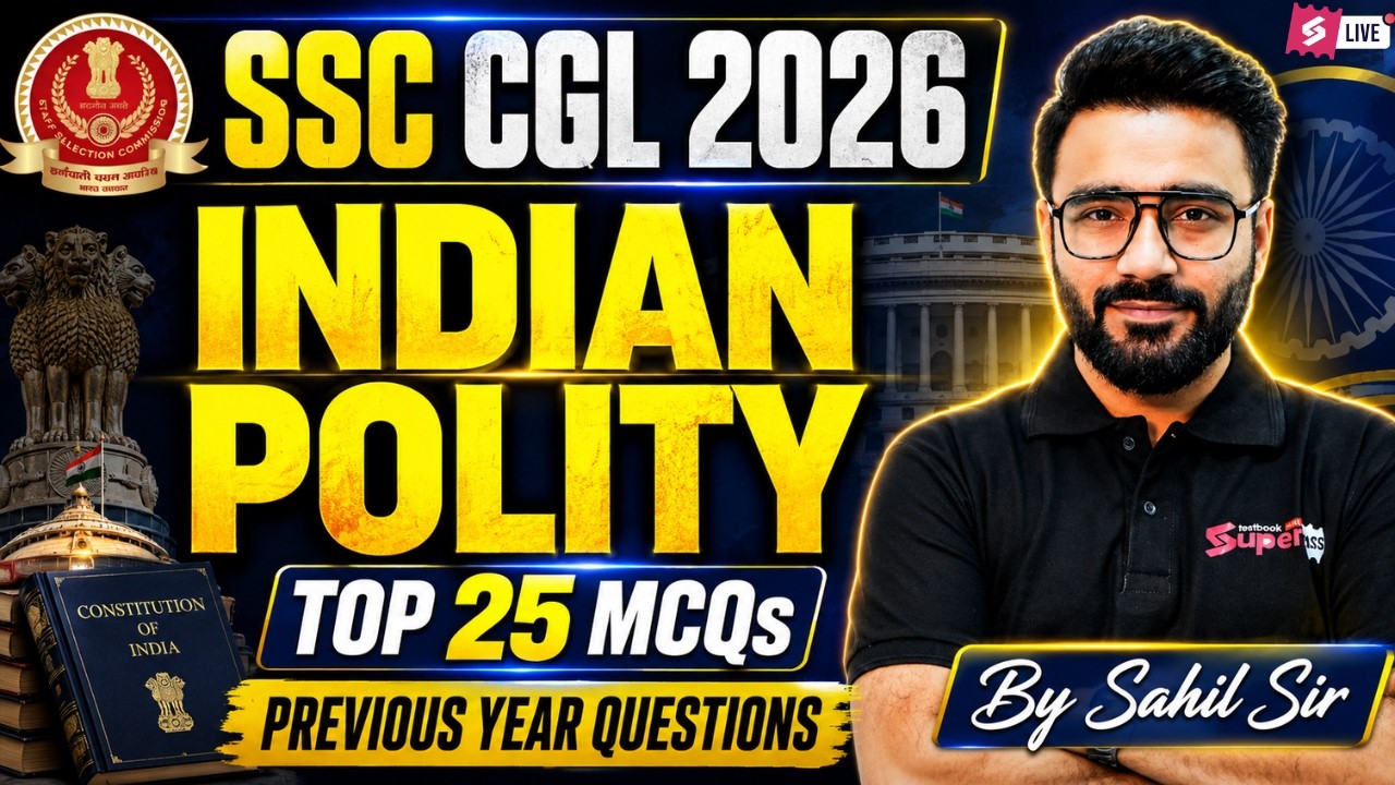 SSC CGL GK GS Classes 2026 | SSC CGL Polity Questions | SSC CGL Most Expected Questions | Sahil Sir