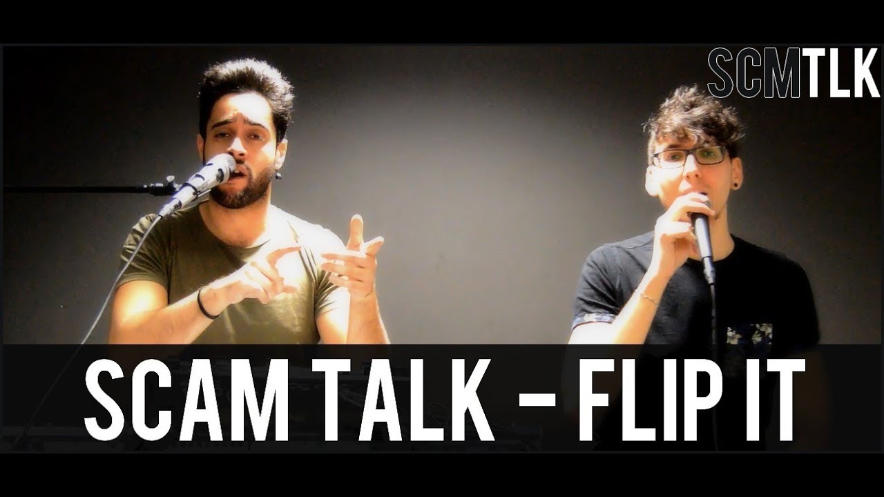 Scam Talk - Flip It