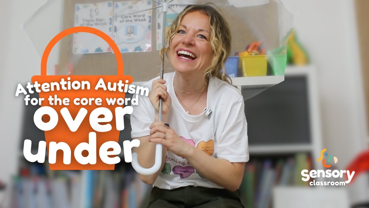"OVER & UNDER" Attention Autism Ideas for Sensory Learners