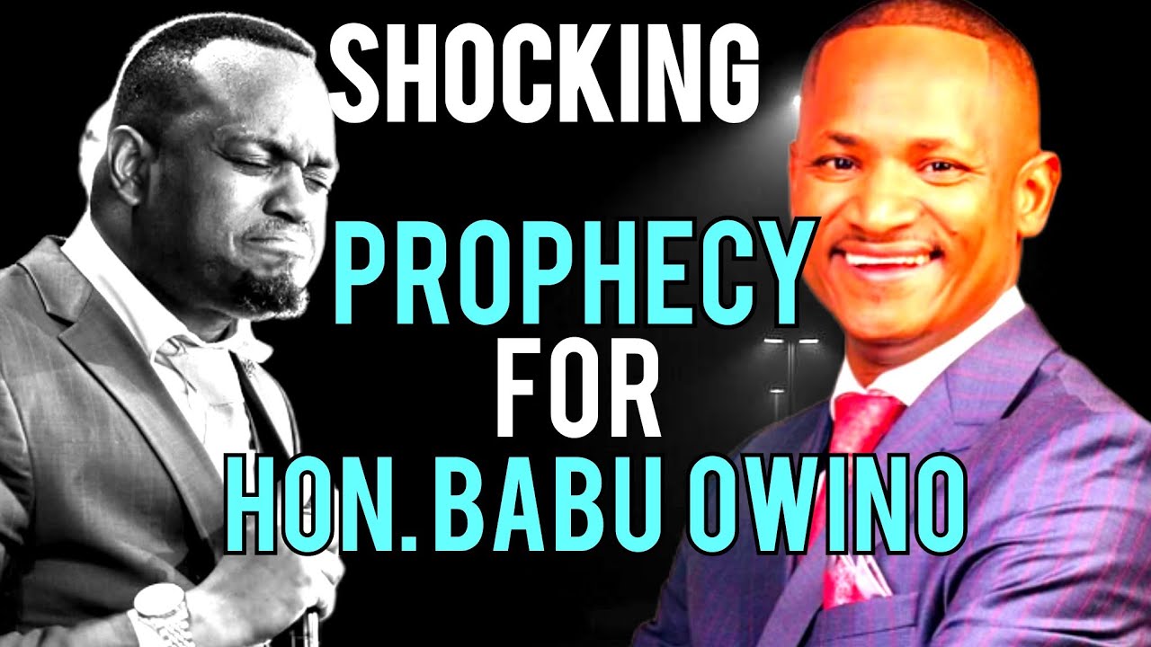 PASTOR T MWANGI'S SHOCKING PROPHECY TO HON BABU OWINO