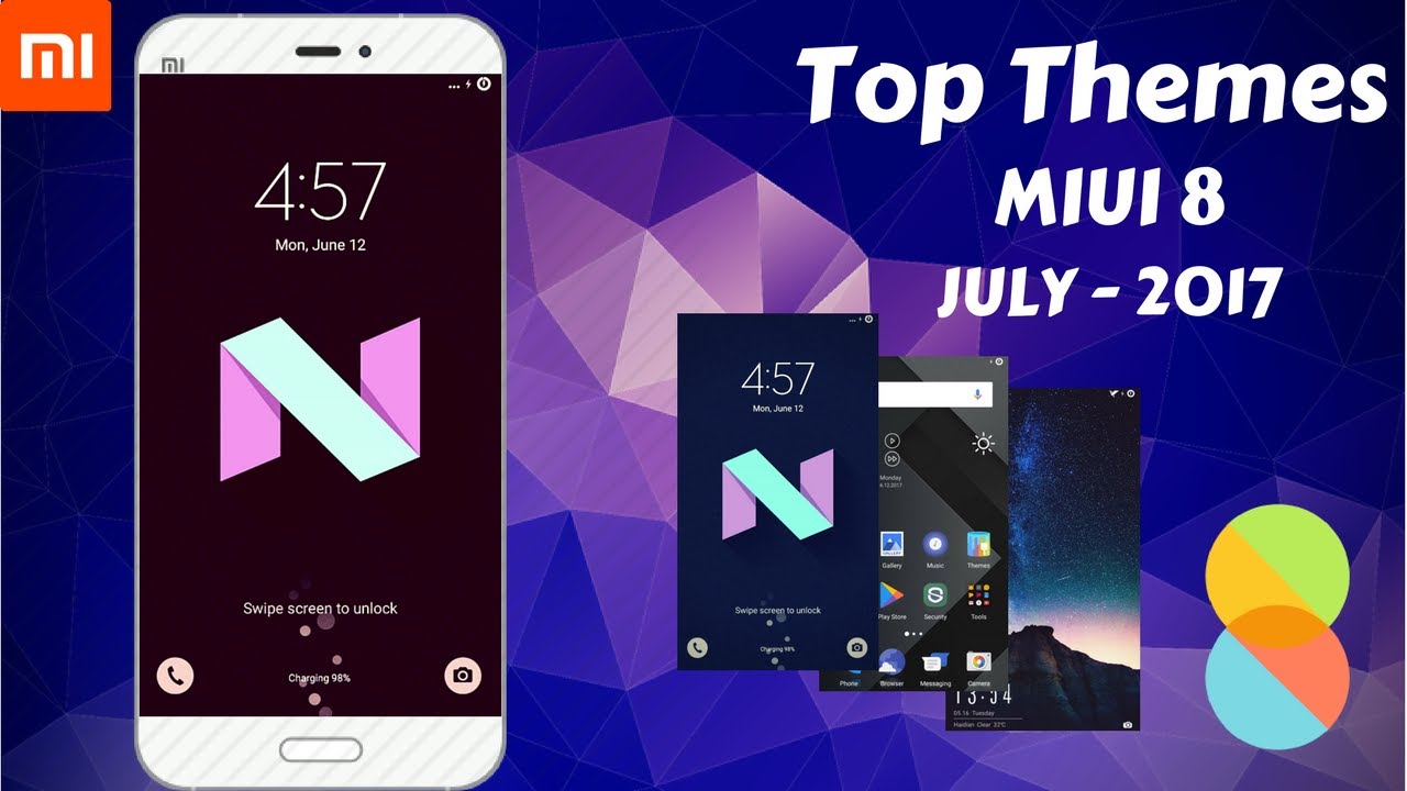Top 8 MIUI 8 Themes |July 2017