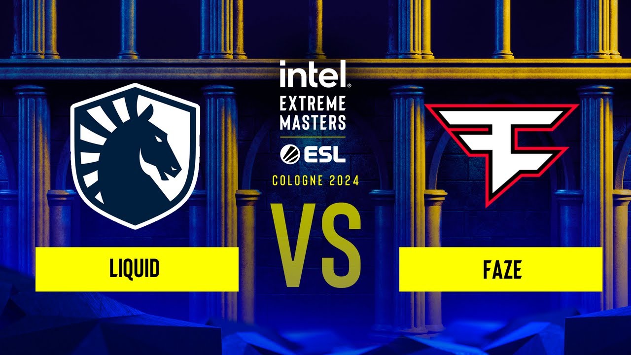 Liquid vs. FaZe - IEM Cologne 2024 - Group B