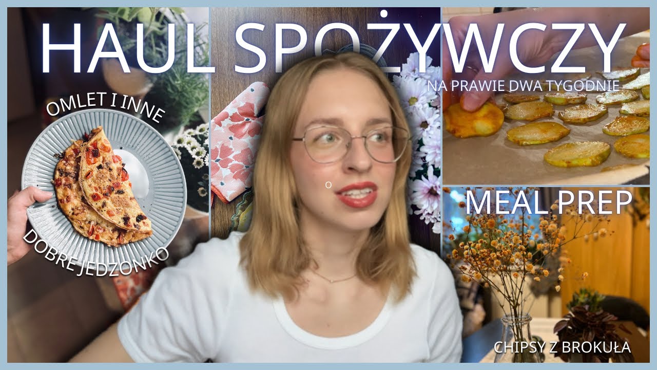 VLOG meal prep / foodhaul / chipsy z brokuła