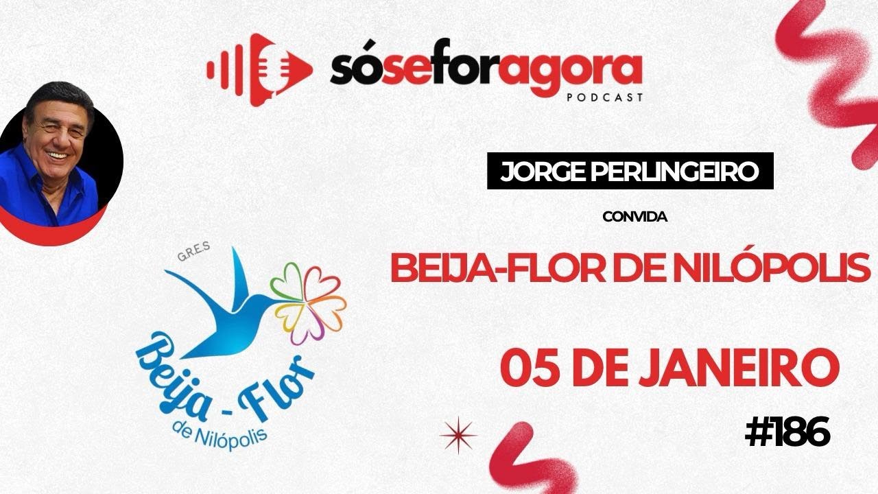 #186 Beija-Flor de Nilópolis