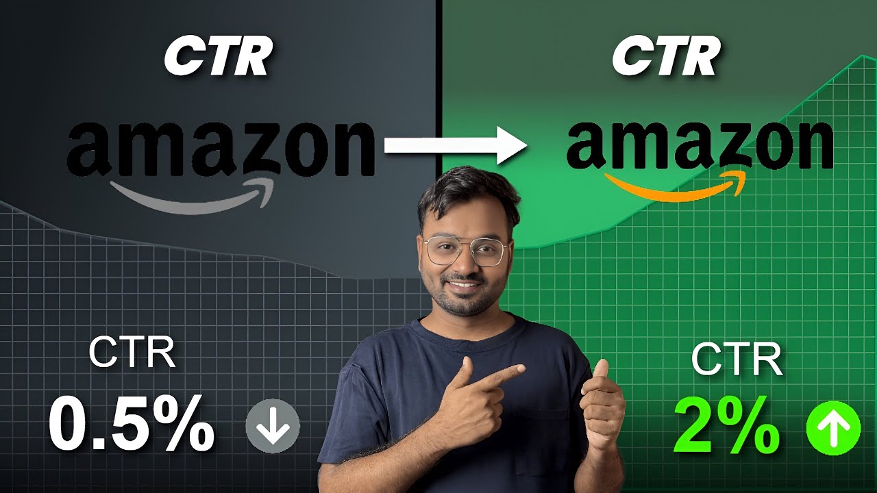 Double Your Amazon CTR in 2025 | Fix Low Click-Through Rate Fast