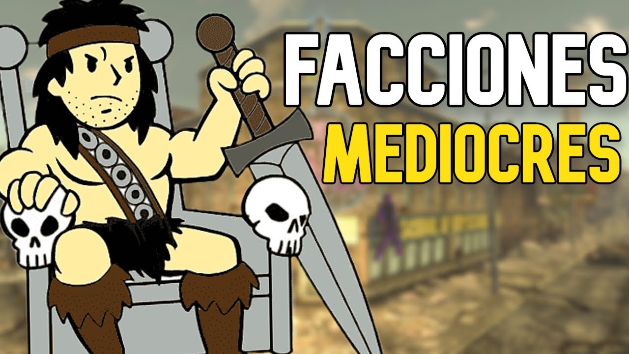 TOP 5 FACCIONES m&aacute;s DEBILES de FALLOUT NEW VEGAS