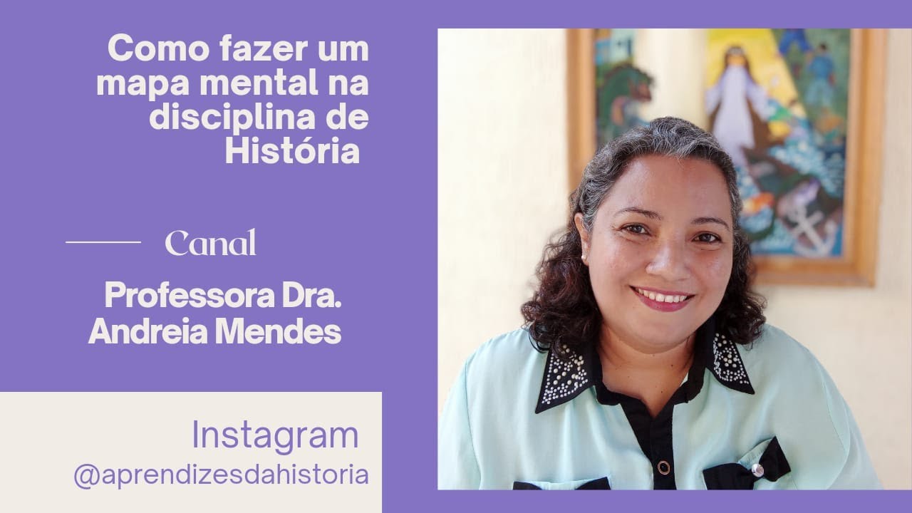 Como fazer um mapa mental na disciplina de História