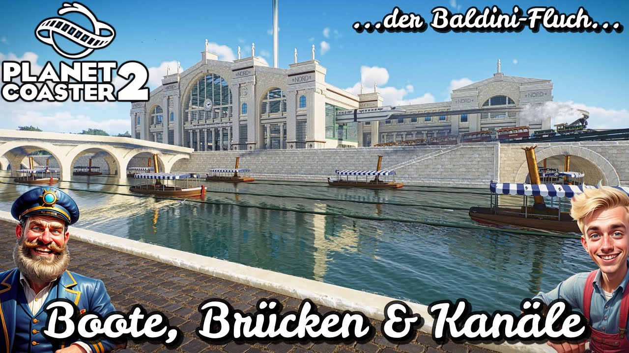 Der Baldini-Fluch: Boote, Brücken & Kanäle - Planet Coaster 2 Let's Play Deutsch - Teil 26