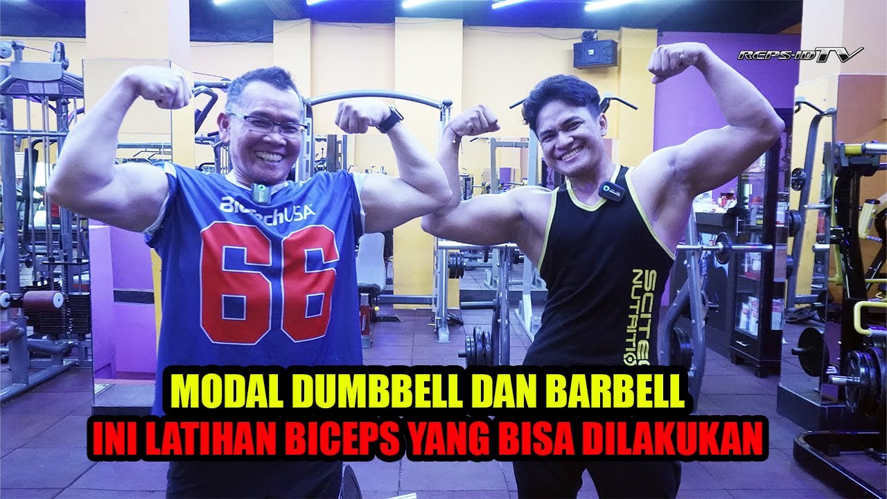 GINI CARANYA, LATIHAN BICEPS CUMA PAKE DUMBBELL DAN BARBELL