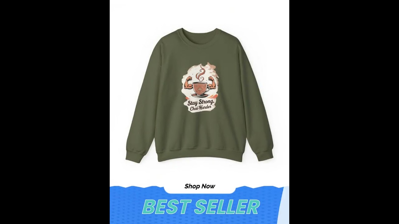 Stay Strong, Chai Harder Sweatshirt