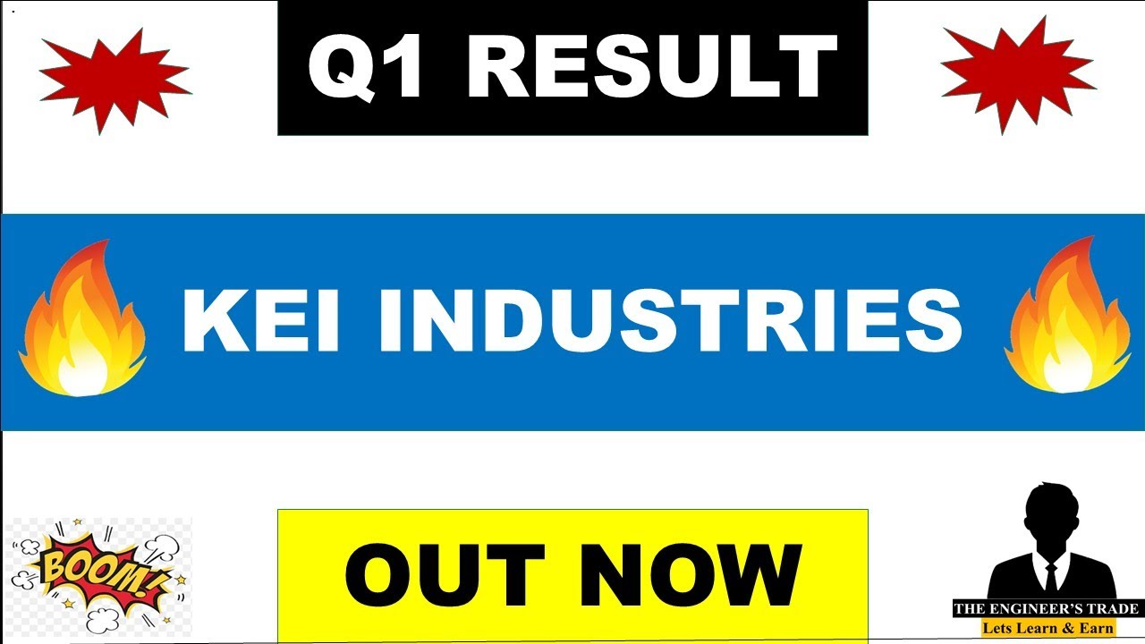 Kei industries Q1 Results 2027 | Kei Results Today | Kei Share Latest News 