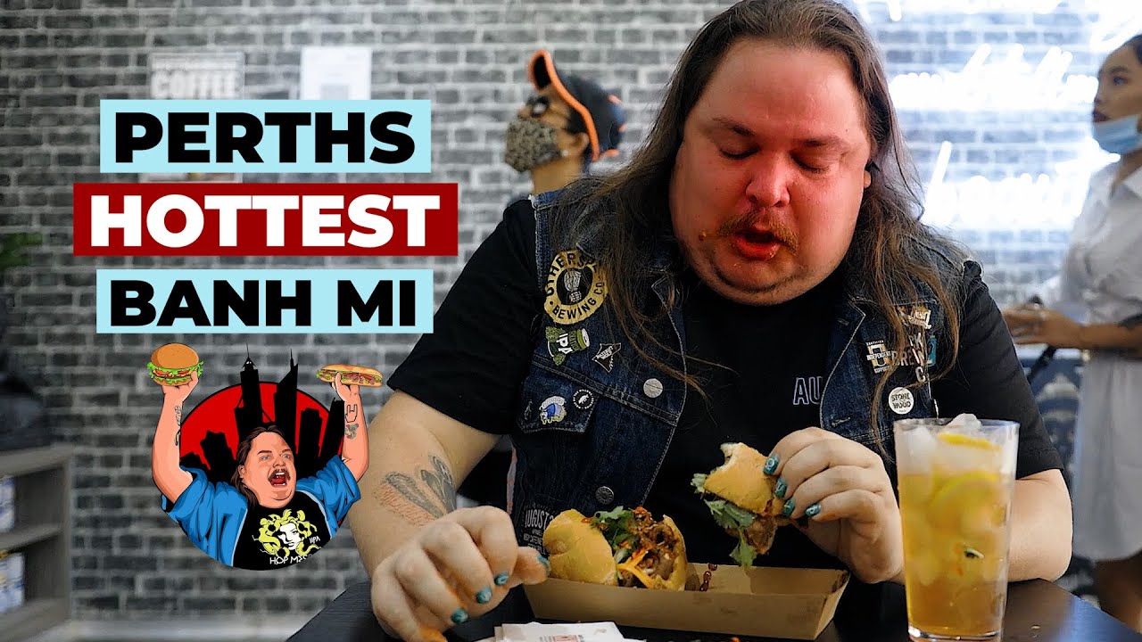 HOTTEST BANH MI CHALLENGE - PERTHS BEST BANH MI