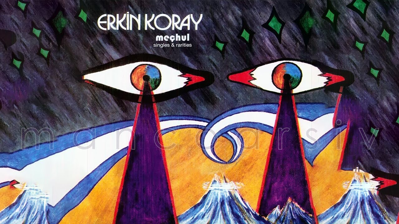 Erkin Koray - Ve... (1970) HQ