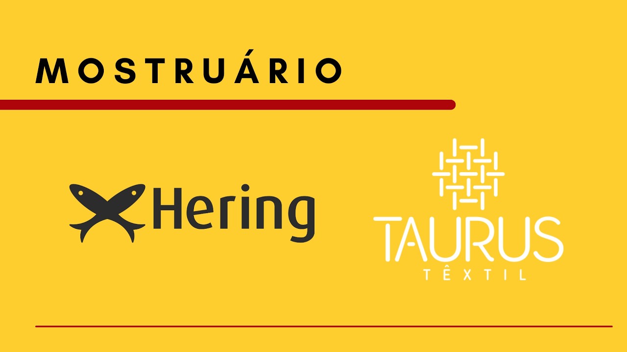 Mostruário - Hering e Taurus