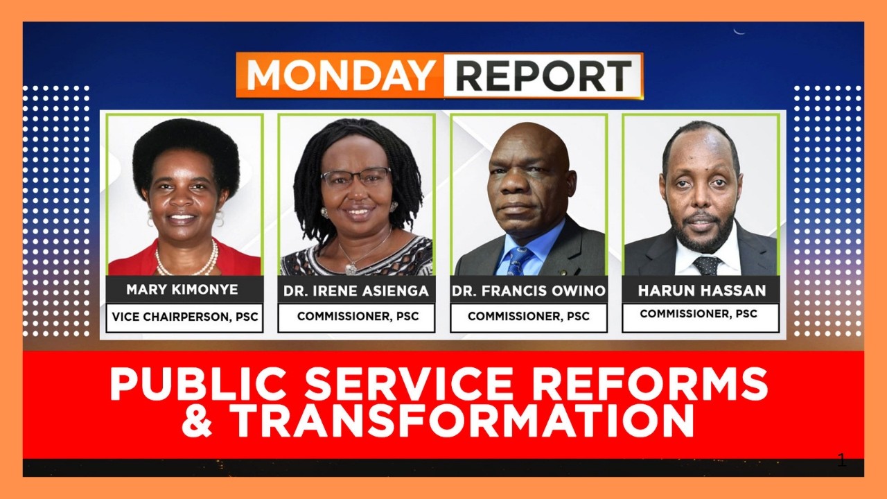 | MONDAY REPORT | PUBLIC SERVICE REFORMS | PART 1