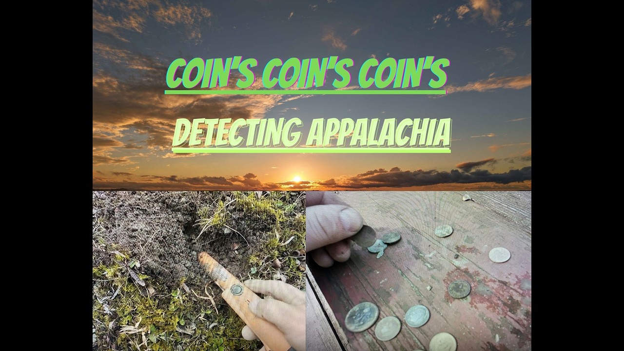 Coin's Coin's Coin's Detecting Appalachia