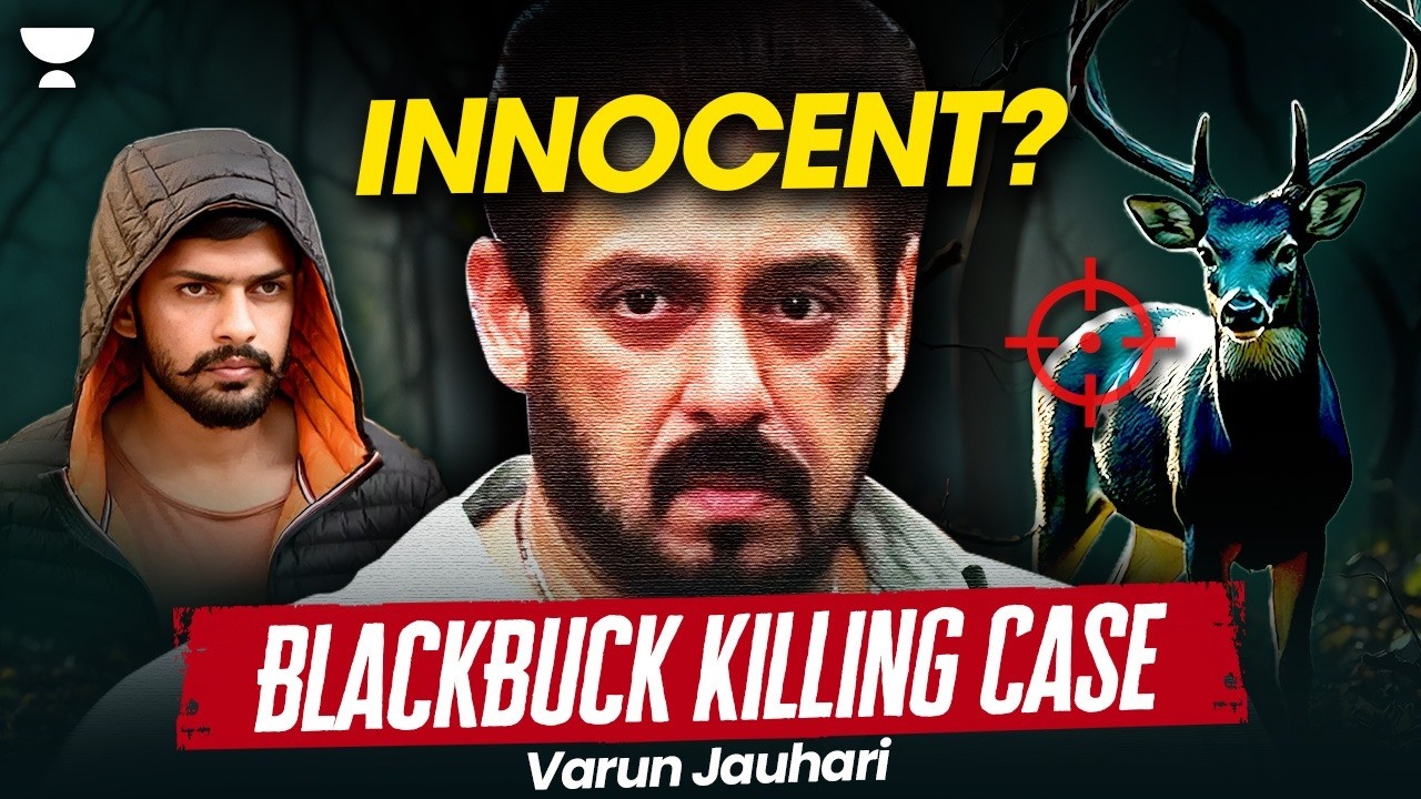 Did Salman Khan really Killed BlackBucks? | Complete Story of 1998 BlackBuck Case | Varun Jauhari