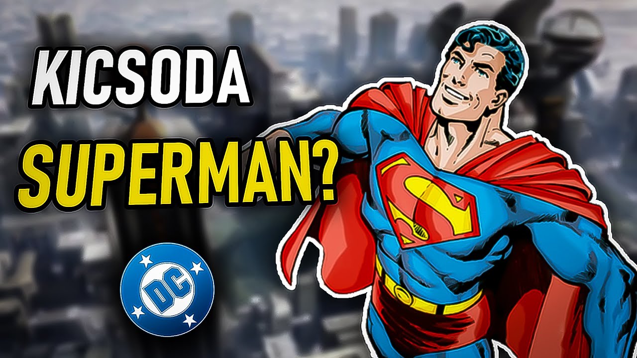 Kicsoda Superman? - DC Szuperhősök