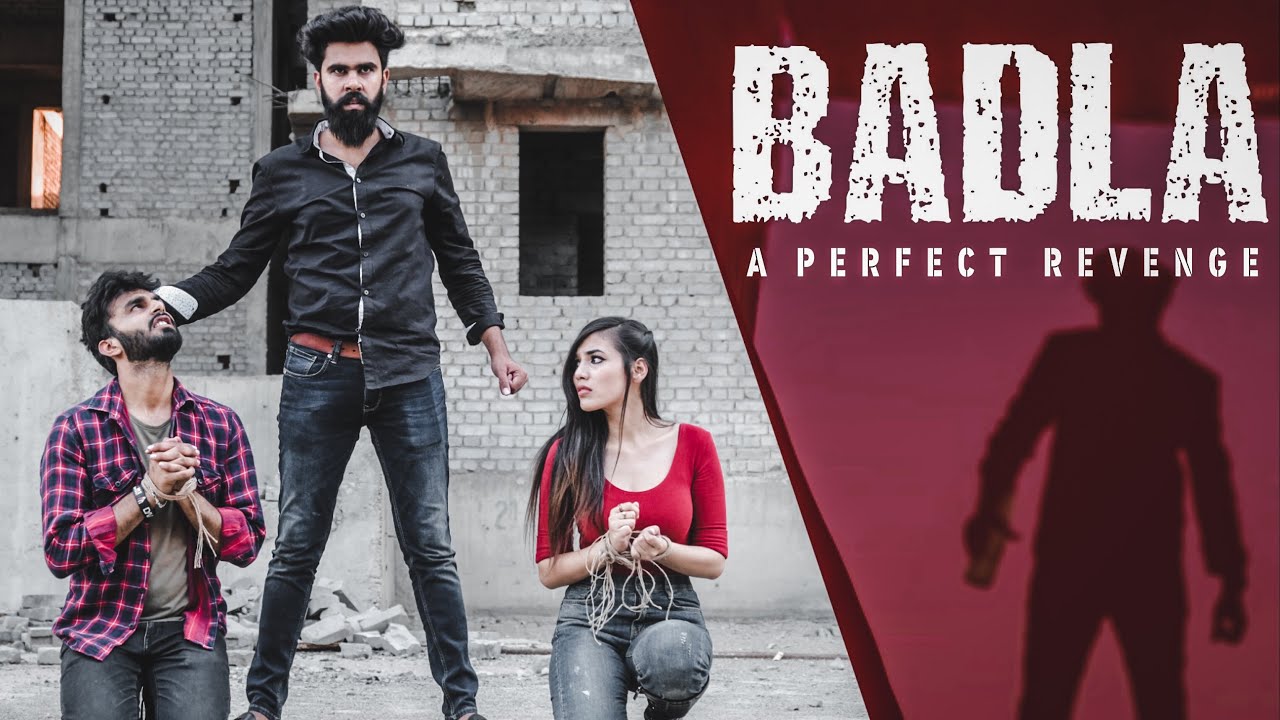 BADLA | A PERFECT REVENGE | DESI PEOPLE | DHEERAJ DIXIT