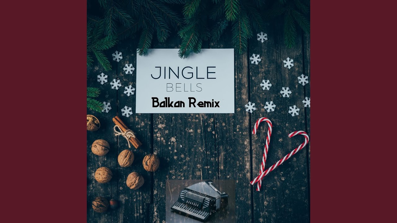 Jingle Bells (Balkan Remix)