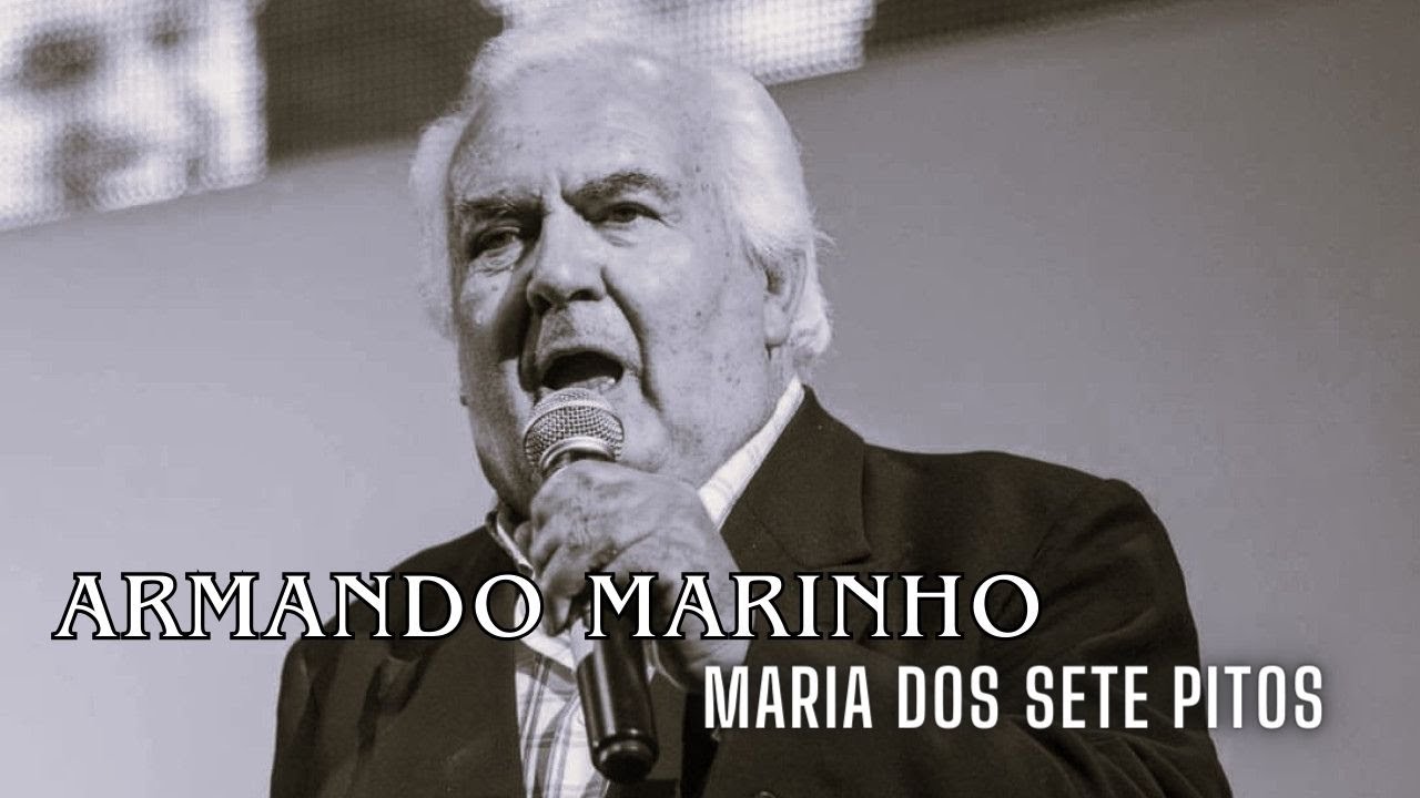 Armando Marinho - Maria dos Sete Pitos