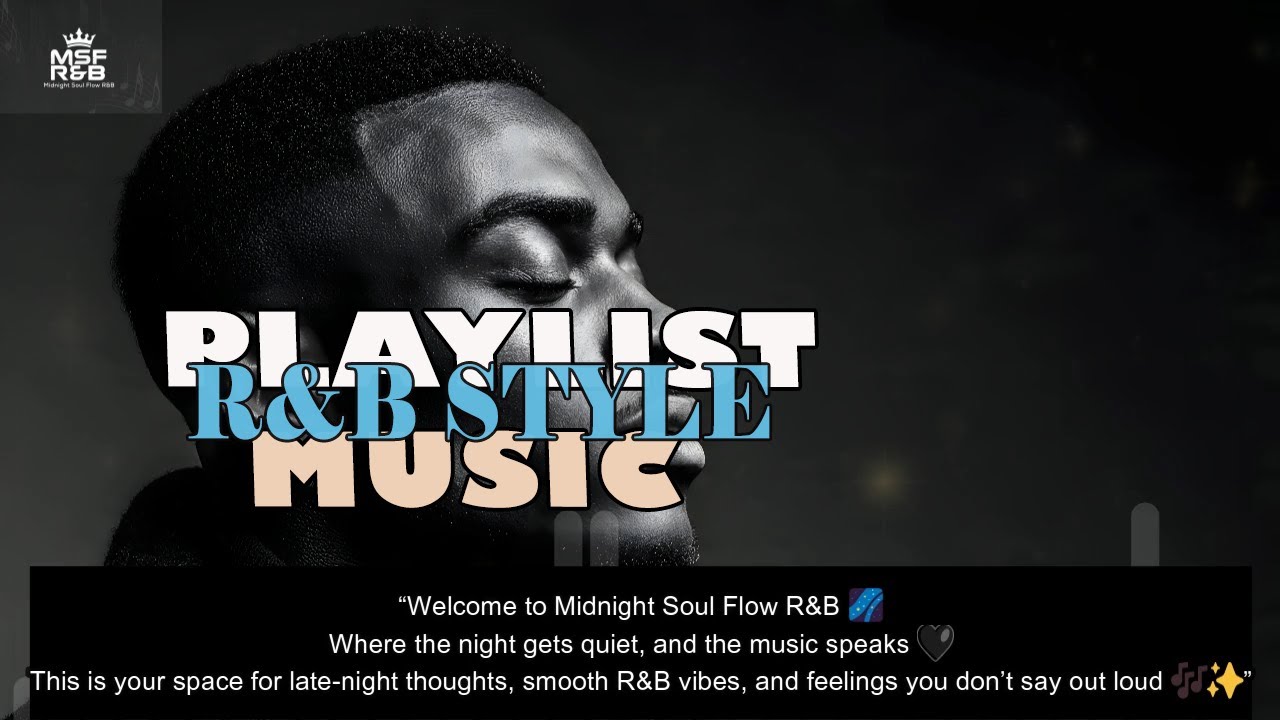 Midnight Soul Flow R&B – Late Night Chill R&B 🌌🎶