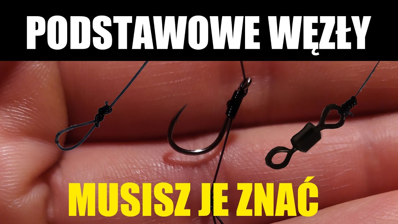 Podstawowe węzły wędkarskie odc13. poradnik