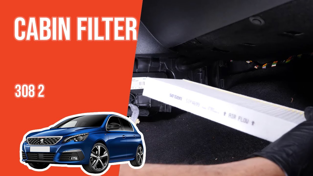 How to replace the cabin filter Peugeot 308 mk2 👃