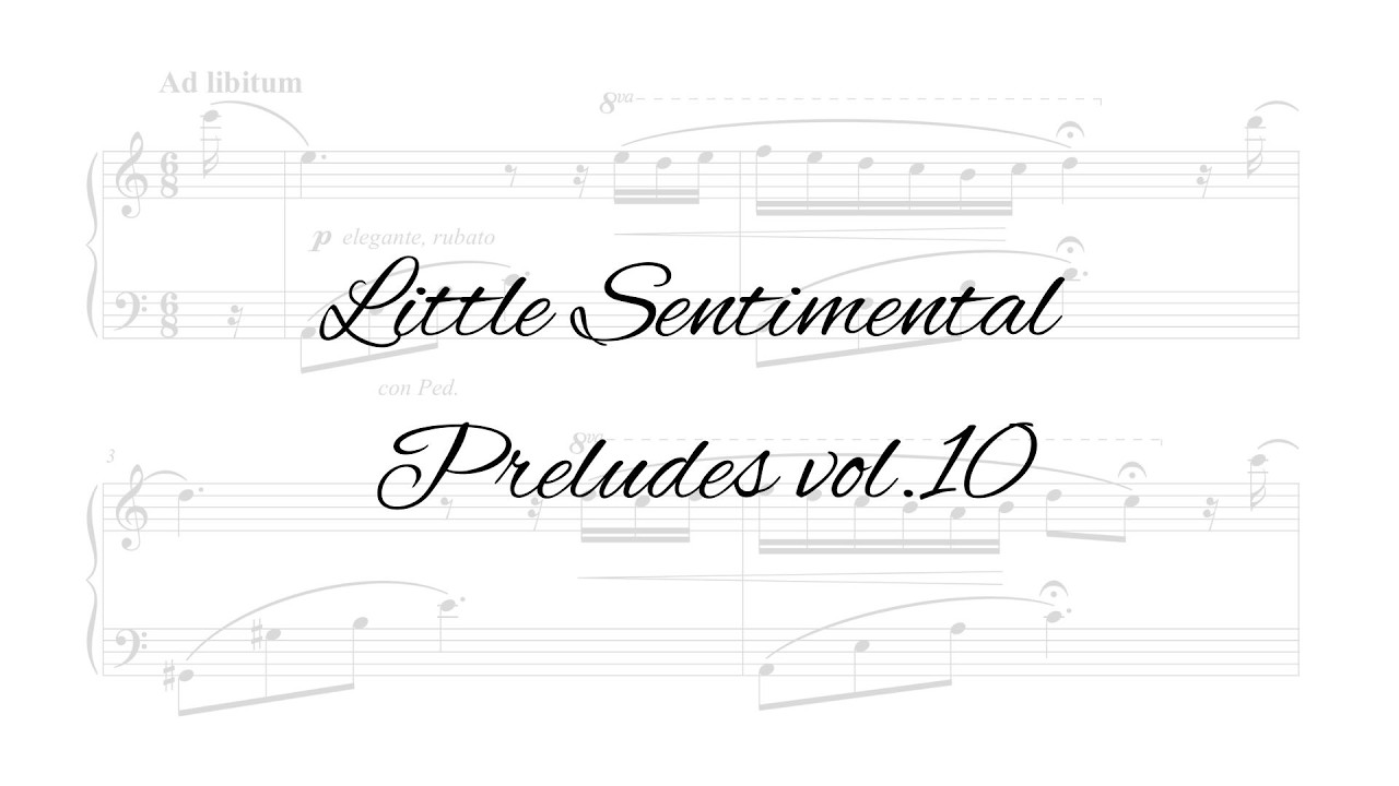 Galina Bobrova - Little Sentimental Preludes vol.10 (#37-40) for piano