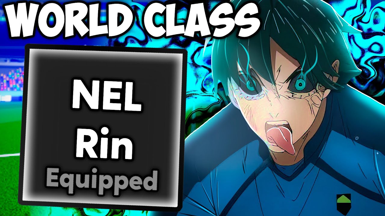 NEL RIN УЖЕ ЗДЕСЬ!!! Открываем 0,001% СТИЛЯ NEL RIN МИРОВОГО КЛАССА в Blue Lock Rivals