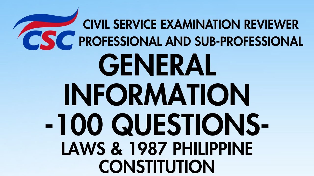 CSE Reviewer 2026: General Information 100 Questions Laws & 1987 Philippine Constitution