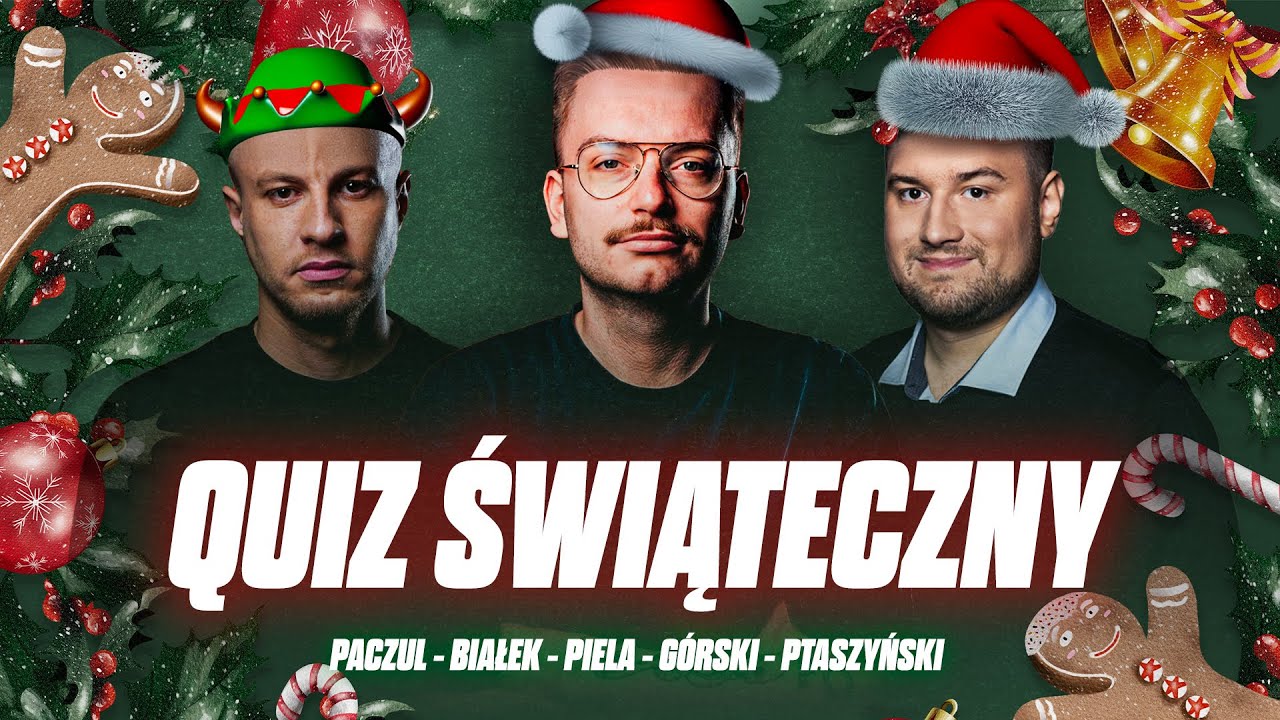 QUIZ ŚWIĄTECZNY 2025 W STARYM STYLU: PACZUL, BIAŁEK, PIELA, GÓRSKI I PTASZYŃSKI