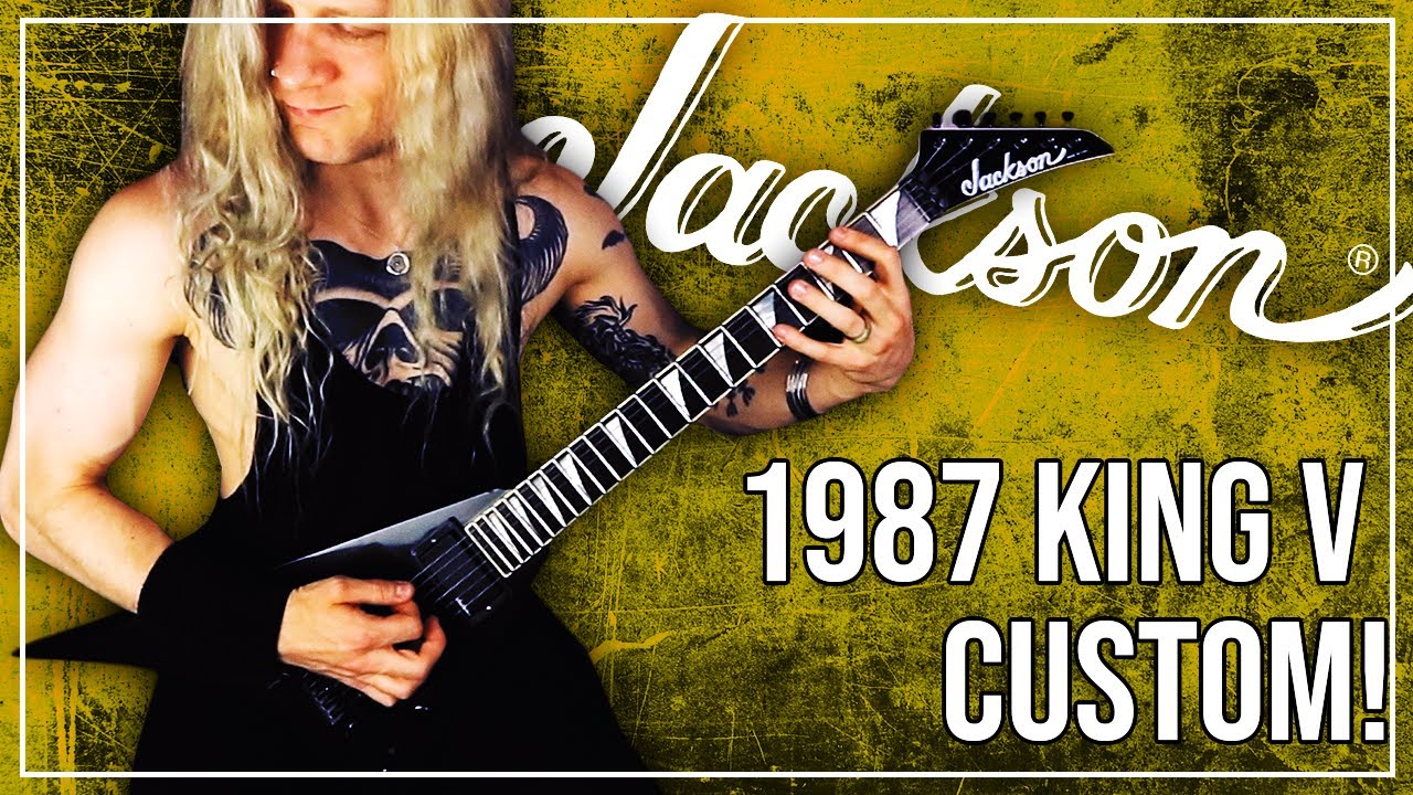 OLD SCHOOL - 1987 Jackson Custom Shop King V