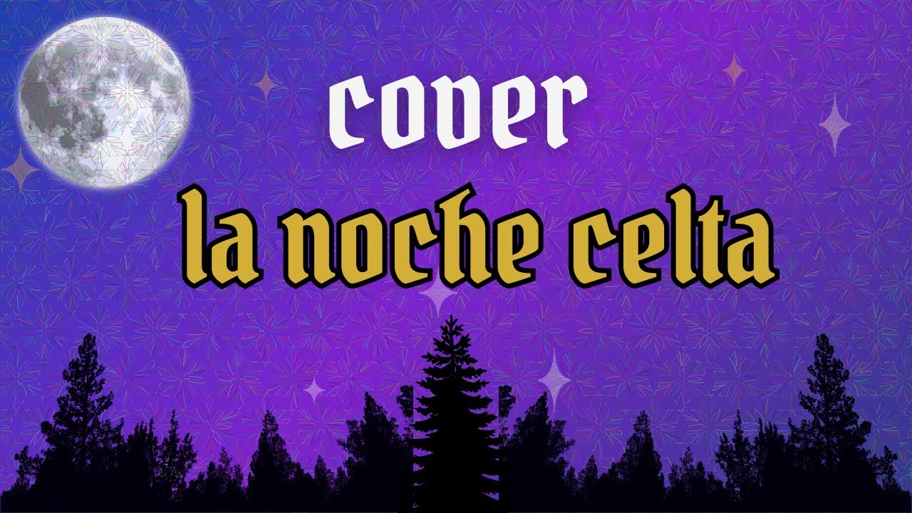 La noche celta - Mago de Oz - Cover - Yoselin Ramirez
