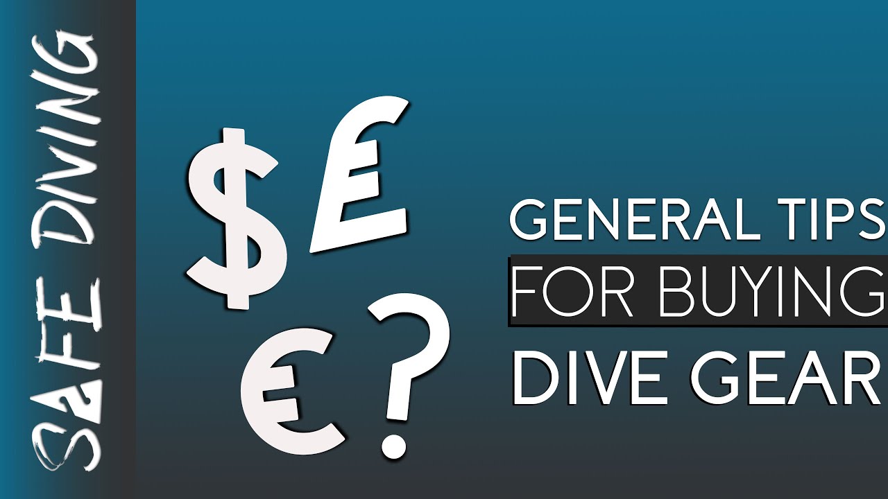 Tips For Buying Scuba Diving Gear