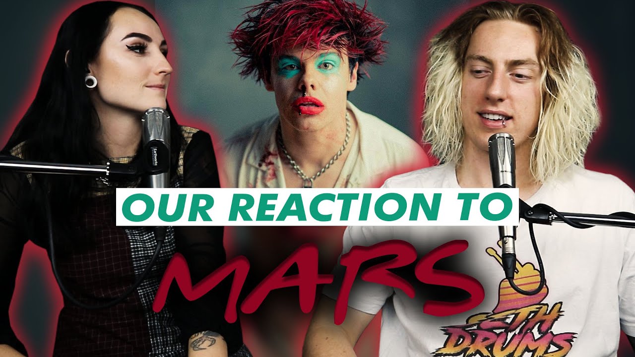 Wyatt and @lindevil React: Mars by YUNGBLUD