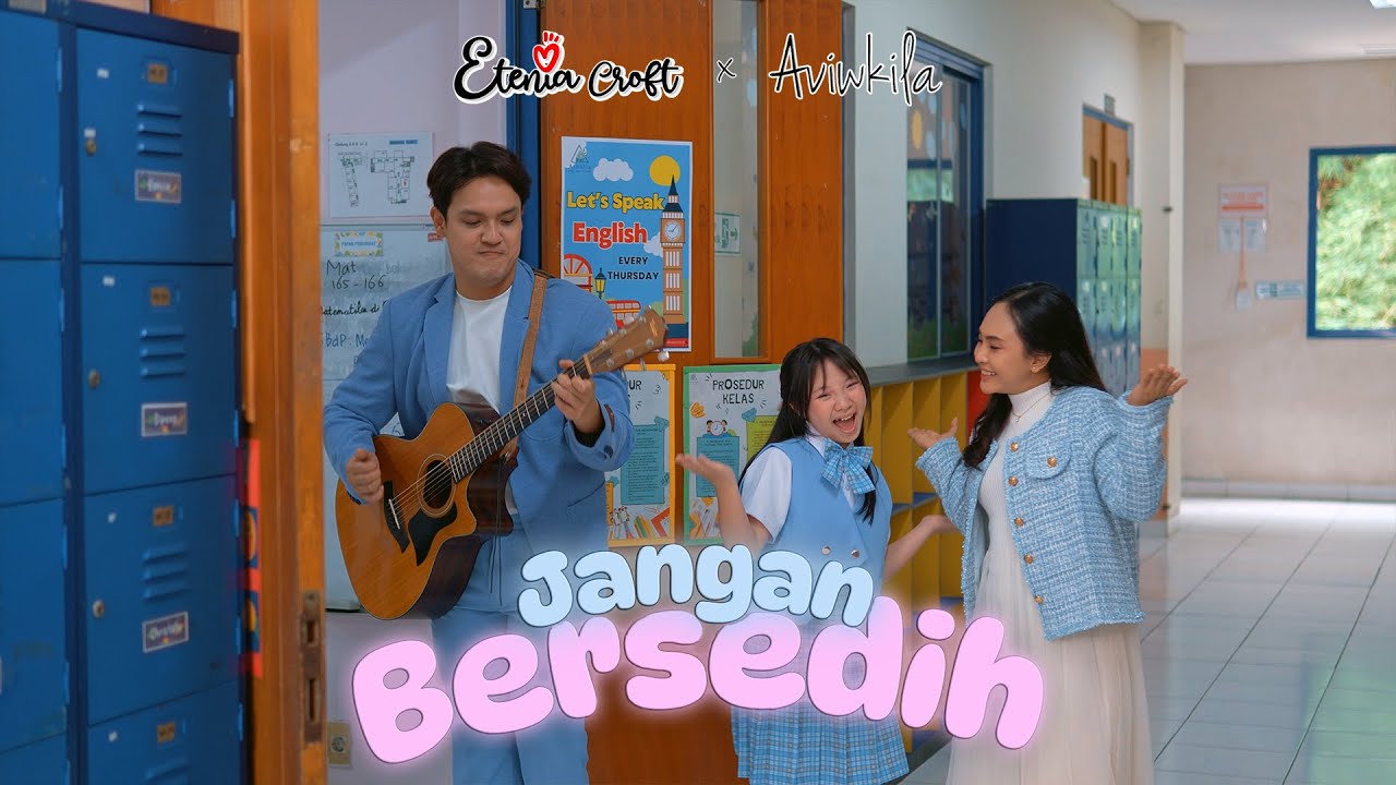 Etenia Croft X Aviwkila - Jangan Bersedih (Official Music Video)