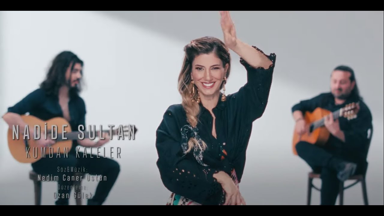 Nadide Sultan - Kumdan Kaleler