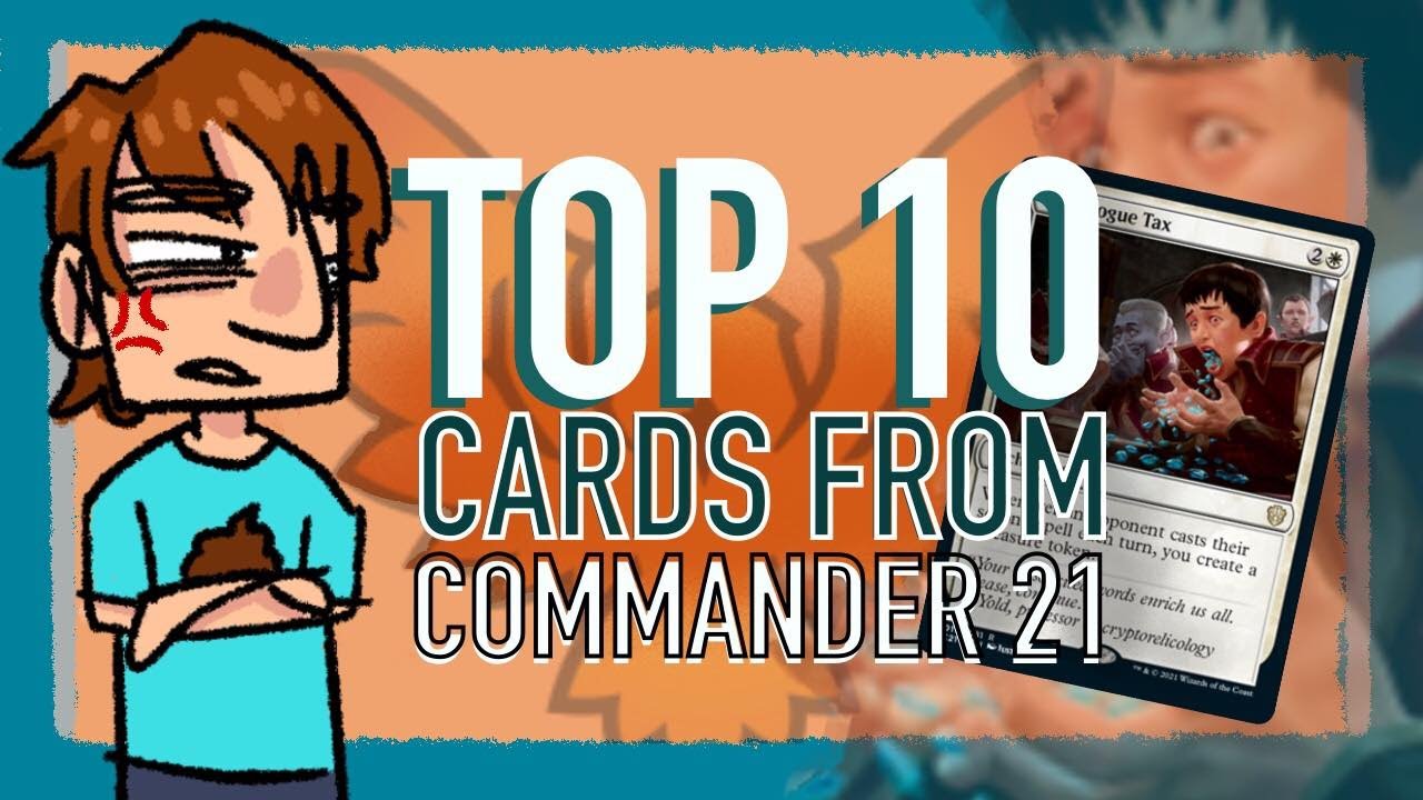 Best of Strixhaven | Top 10 Commander 21 Cards + Combos
