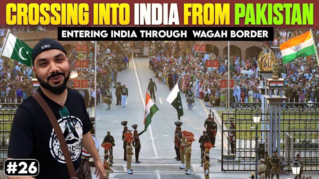 CROSSING INTO INDIA 🇮🇳 FROM PAKISTAN🇵🇰 | Wagah Attari Border | Indian In Pakistan