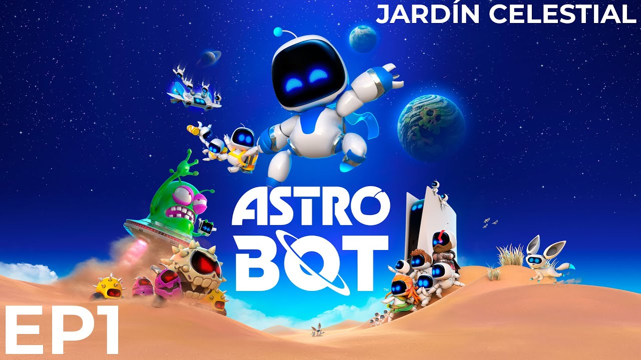 Mi hijo te ayuda a pasarte Astro Bot | Episodio 1: Jardín Celestial