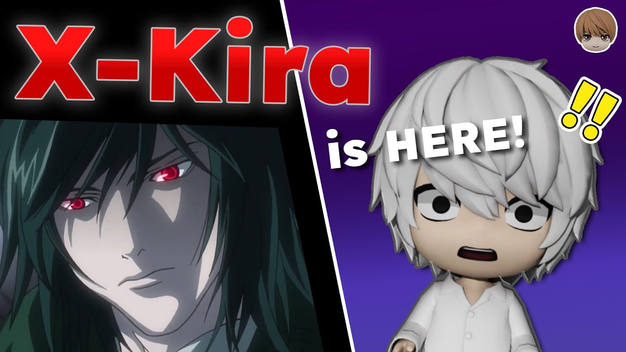 The X-Kira Update IS HERE - DEATH NOTE Killer Within